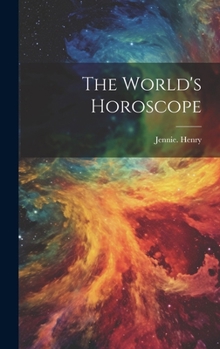 Hardcover The World's Horoscope Book