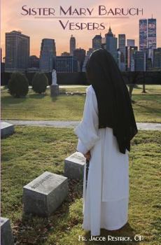 Paperback Sister Mary Baruch: Vespers Book