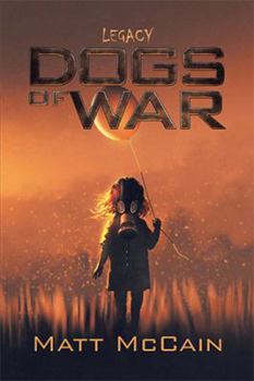 Paperback Dogs of War: Legacy Book