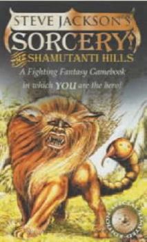 The Shamutanti Hills - Book #9 of the Fighting Fantasy (Wizard Series 1)