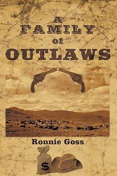 Paperback A Family of Outlaws Book