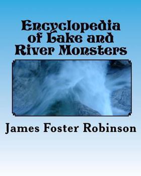 Paperback Encyclopedia of Lake and River Monsters Book