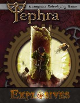 Paperback Explosives: Tephra: the Steampunk RPG Book