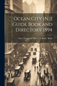 Paperback Ocean City [N.J] Guide Book and Directory 1894 Book