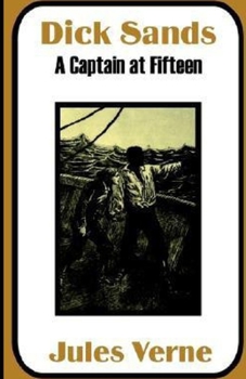 Dick Sands, the Boy Captain illustrated