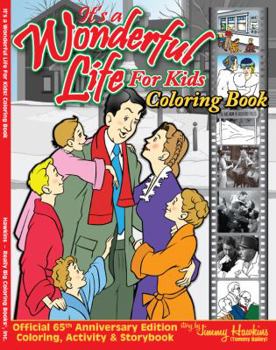 Paperback It's A Wonderful Life for Kids (65th Anniversary) Coloring Book (8.5 x 11) Book