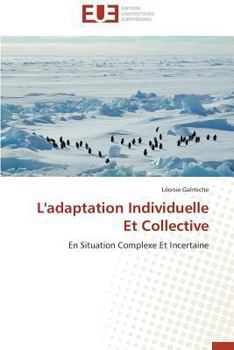 Paperback L'Adaptation Individuelle Et Collective [French] Book