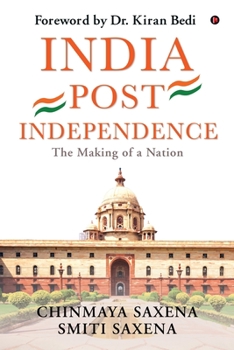 Paperback India Post Independence: India Post Independence: The Making of a Nation (For UPSC Civil Services & Competitive Examinations) Book