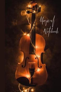 Musical Notebook: Journal for Violin Lessons and Practice