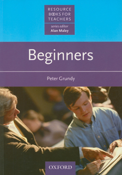 Beginners - Book  of the Oxford Resource Books for Teachers