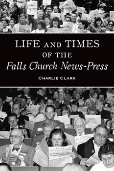 Paperback Life and Times of the Falls Church News-Press Book