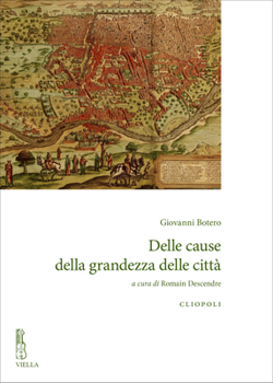 Paperback Delle Cause Della Grandezza Delle Citta [Italian] Book