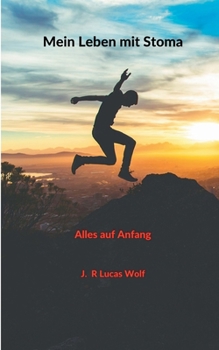Paperback Mein Leben mit Stoma: Alles auf Anfang [German] Book