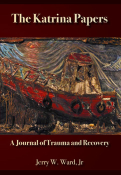 Paperback Katrina Papers: A Journal of Trauma and Recovery Book