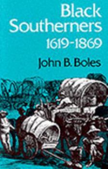 Black Southerners, 1619-1869 (New Perspectives on the South Series) - Book  of the New Perspectives on the South