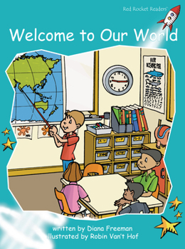 Paperback Welcome to Our World (Red Rocket ™ Readers Fluency Level 2) Book