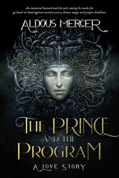 Paperback The Prince and the Program: A Love Story Book