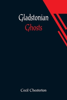 Paperback Gladstonian Ghosts Book