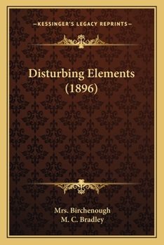 Disturbing Elements