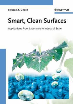 Hardcover Smart, Clean Surfaces: Applications from the Laboratory to Industrial Scale Book