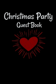 Paperback Christmas Party Guest Book: Awesome Guest Comments Book For Christmas Party Book