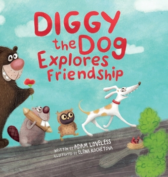 Hardcover Diggy the Dog Explores Friendship Book