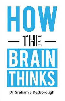 Paperback How the Brain Thinks Book