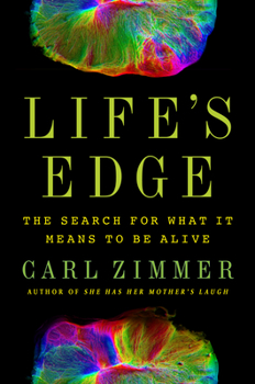 Hardcover Life's Edge: The Search for What It Means to Be Alive Book