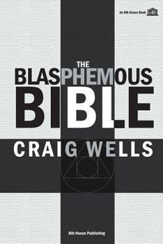 Paperback The Blasphemous Bible Book