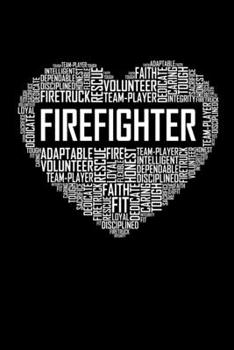 Firefighter Heart: 6x9 Ruled Notebook, Journal, Daily Diary, Organizer, Planner