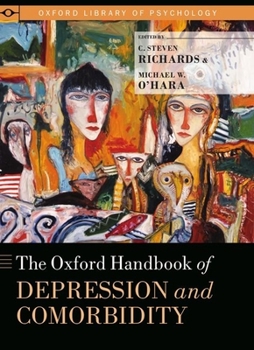 Hardcover Oxford Handbook of Depression and Comorbidity Book