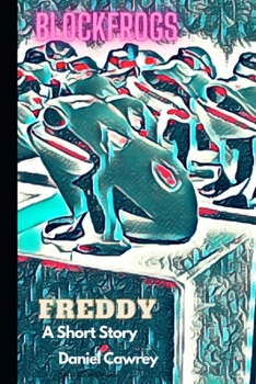 Paperback Blockfrogs Freddy: A Short Story Book