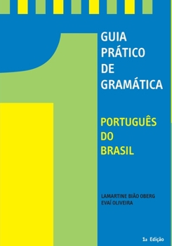 Paperback Guia Pratico De Gramatica: Portugues de Brasil [Portuguese] Book