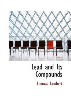 Hardcover Lead and Its Compounds Book