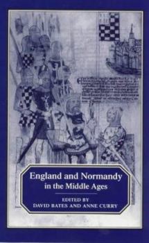 Hardcover England and Normandy in the Middle Ages Book