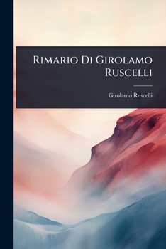 Paperback Rimario Di Girolamo Ruscelli [Italian] Book