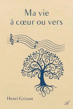 Paperback Ma vie à coeur ou vers [French] Book