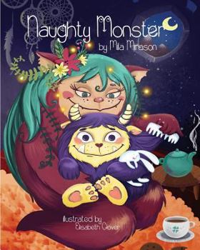 Paperback Naughty monster: A Great Children's Book About A Monster Stompy Book