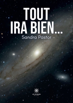 Paperback Tout ira bien... [French] Book