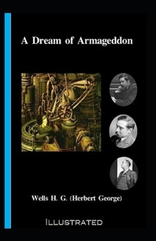 Paperback A Dream of Armageddon Illustrated Book