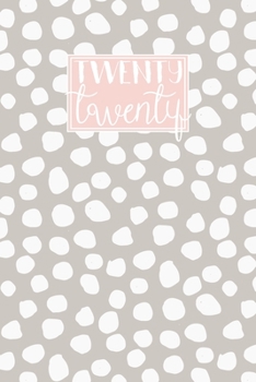 Paperback 2020: A5 Diary Week on 2 Pages to View WO2P Journal - Horizontal Weekly Planner - Warm Grey & Pink with White Polka Dots Book
