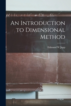 Paperback An Introduction to Dimensional Method Book