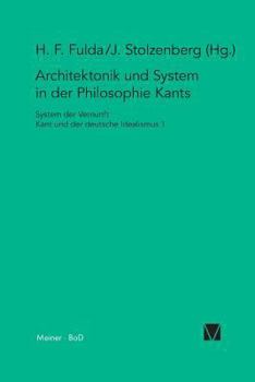 Paperback Architektonik und System in der Philosophie Kants [German] Book
