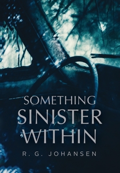 Hardcover Something Sinister Within Book