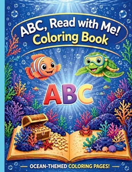 ABC, Read with Me! Coloring Book
