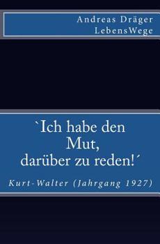 Paperback LebensWege: Kurt-Walter Jahrgang 1927 [German] Book