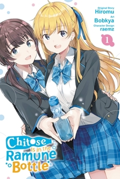 Paperback Chitose Is in the Ramune Bottle, Vol. 1 (Manga) Book