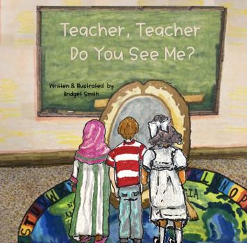 Paperback Teacher, Teacher Do You See Me? Book
