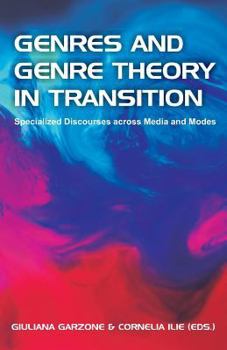 Paperback Genres and Genre Theory in Transition: Specialized Discourses Across Media and Modes Book