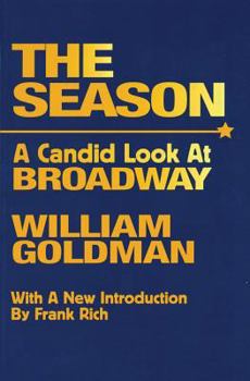 Paperback The Season: A Candid Look at Broadway Book